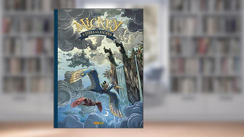 Mickey e a Terra dos Anciões: bd Disney, do autor Denis-Pierre Filippi