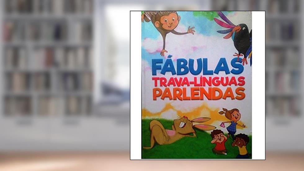 Fábulas, Trava-línguas e Parlendas, do autor Coodenação Pedagógica Geovana Muniz