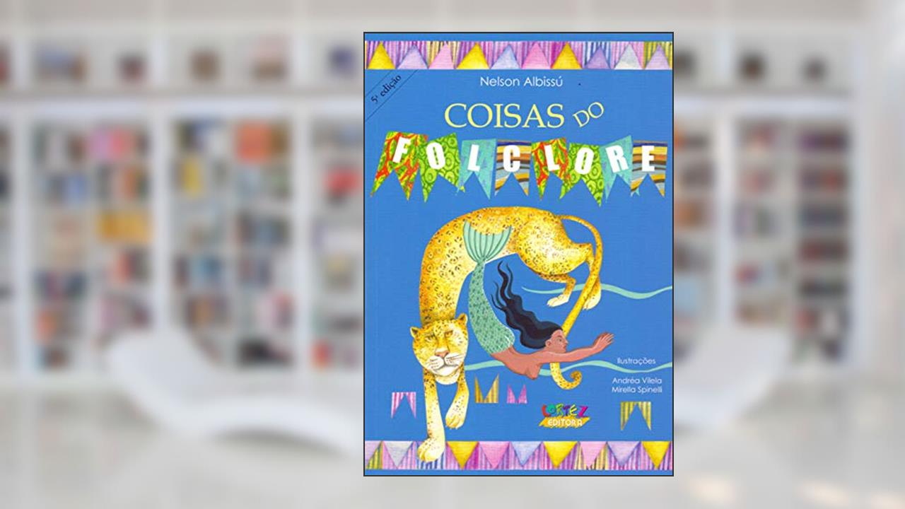 Coisas do folclore, do autor Andréa Vilela