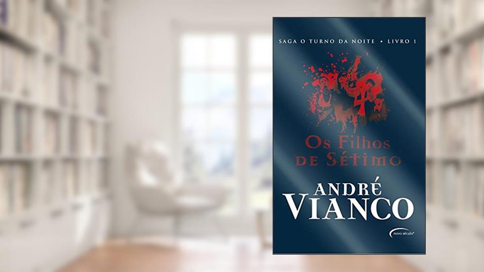 O Turno da Noite. Os Filhos de Sétimo, do autor Andre Vianco