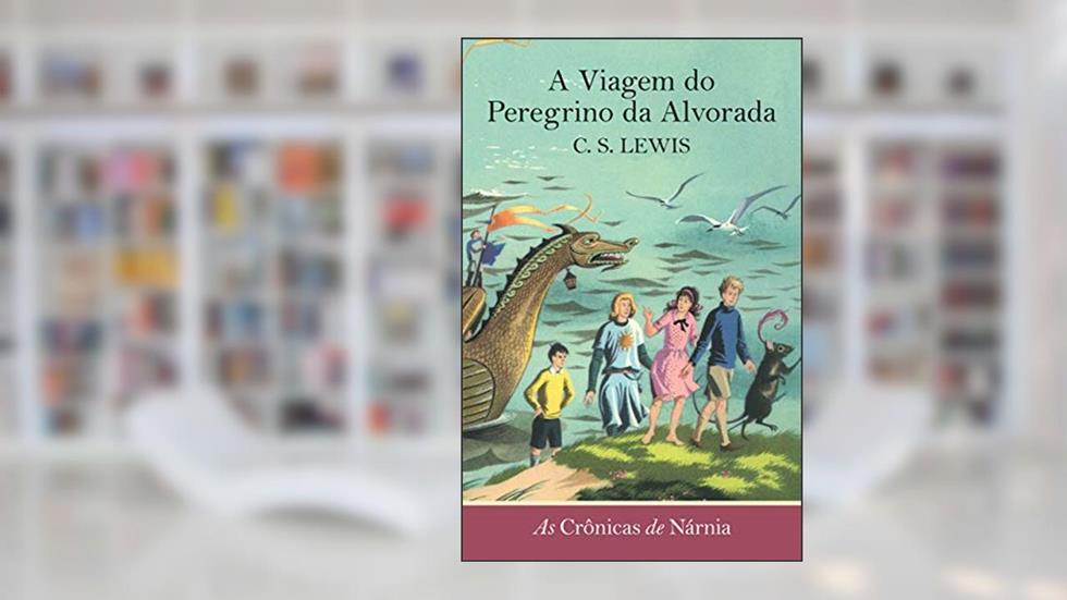 As crônicas de Nárnia - A viagem do peregrino da alvorada: 5, do autor C. S Lewis.