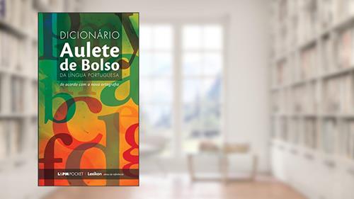 Capa de Dicionário Aulete de Bolso da Língua Portuguesa, do autor Caldas Aulete