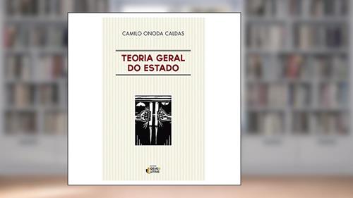 Capa de Teoria Geral do Estado, do autor Camilo Onoda Caldas