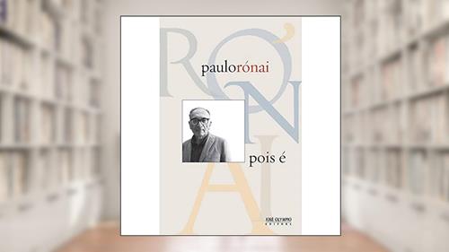Capa de Pois é, do autor Paulo Ronai