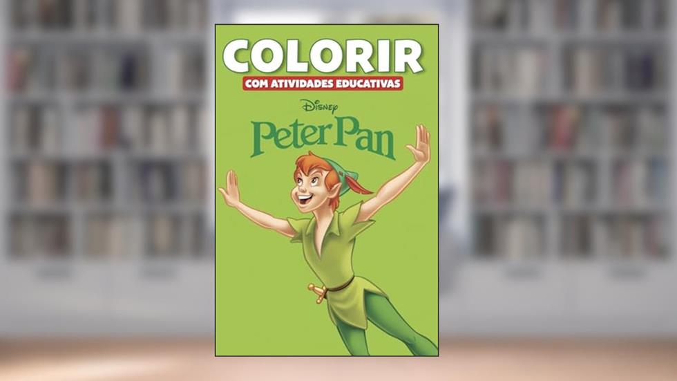 Colorir com Atividades Educativas Disney - Peter Pan, do autor Jefferson Ferreira