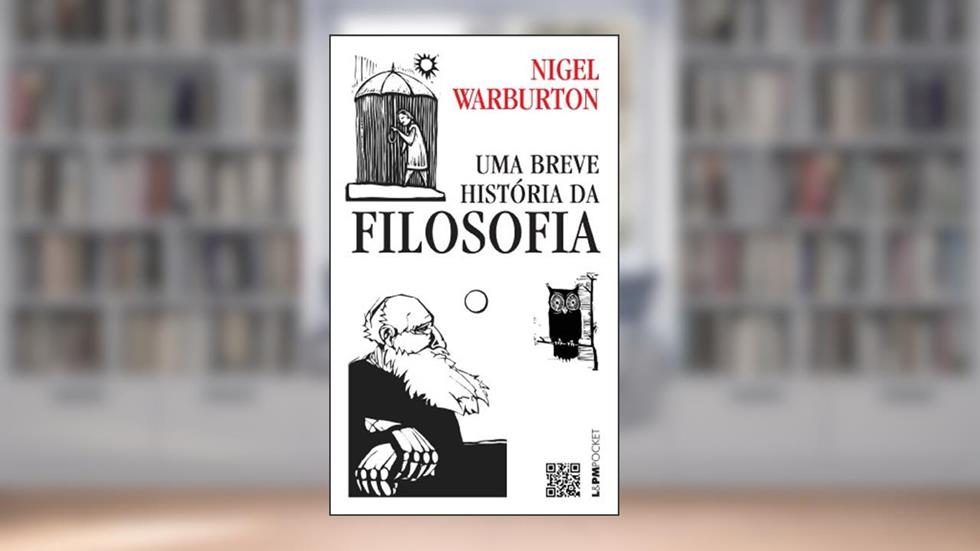 Uma Breve História da Filosofia, do autor Nigel Warburton