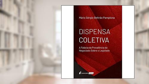 Capa de Dispensa Coletiva. 2018, do autor Mário Sérgio Beltrão Pamplona