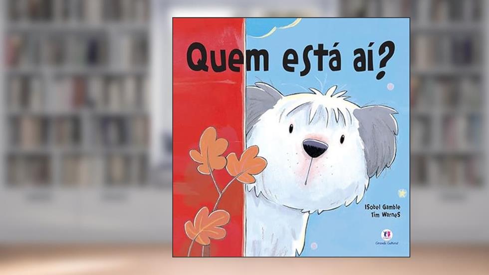 Quem está aí?, do autor Isobel Gamble