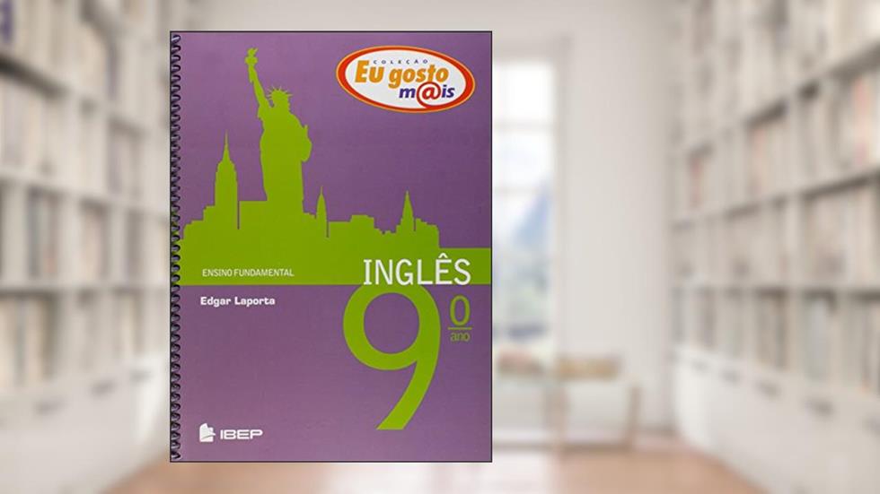 Eu gosto m@is Inglês 9º ano: 9º ano, do autor Edgar Laporta