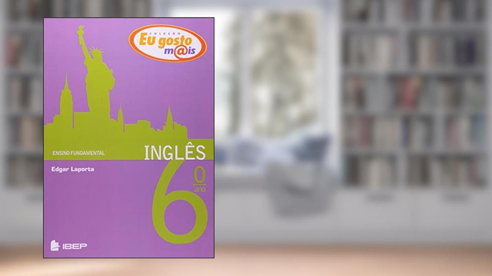 Eu gosto m@is Inglês 6º ano: 6º ano, do autor Edgar Laporta
