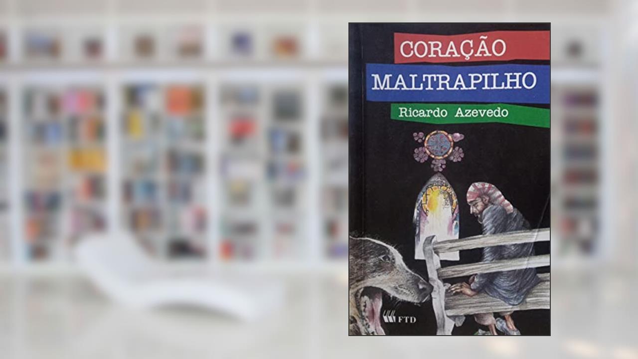 Capa de Coração Maltrapilho, do autor Ricardo Azevedo
