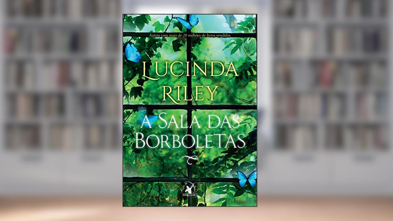 Capa de A sala das borboletas, do autor Lucinda Riley