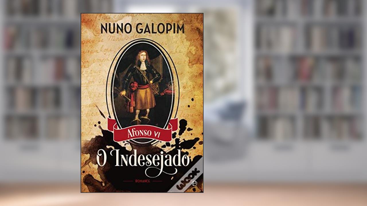 O INDESEJADO, do autor NUNO GALOPIM