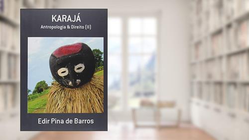 Capa de Karajá, do autor Edir Pina de Barros