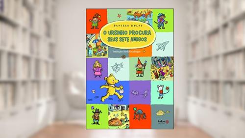 Capa de Ursinho procura seus sete amigos, do autor Daniela Kulot
