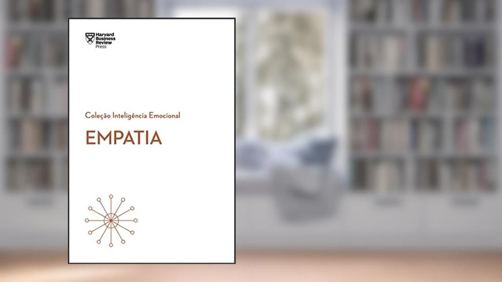 Empatia (Coleção Inteligência Emocional - HBR), do autor Vários Autores