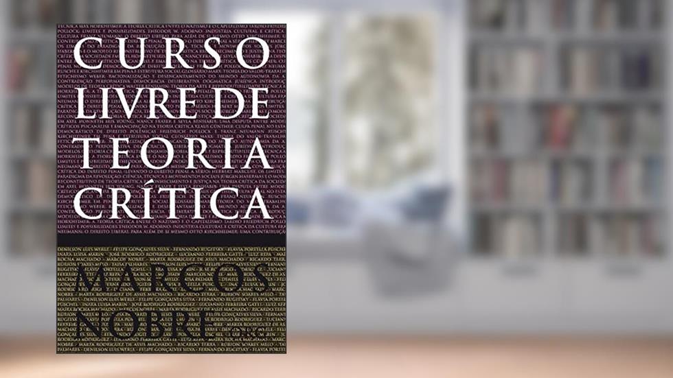 Curso livre de Teoria Crítica, do autor Marcos Nobre