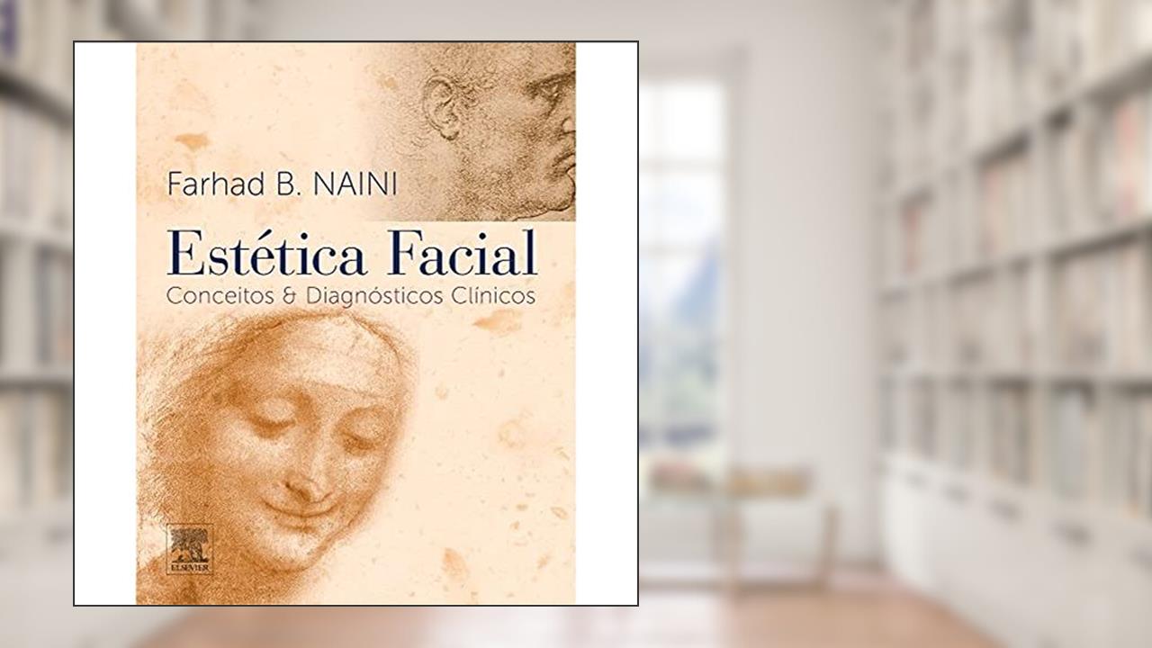 Estética facial, do autor Fahard Naini