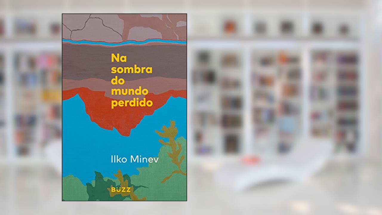 Na sombra do mundo perdido, do autor Ilko Minev