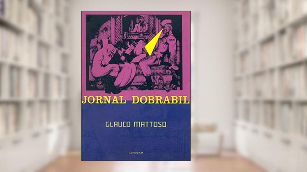 Jornal Dobrabil, do autor Glauco Mattoso
