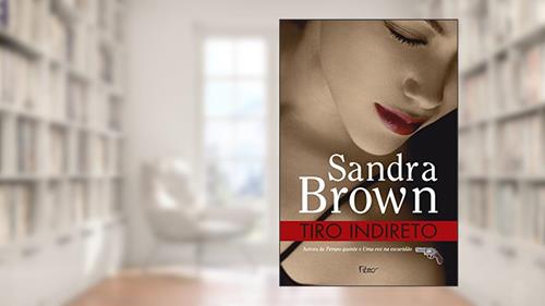 Capa de Tiro indireto, do autor Sandra Brown