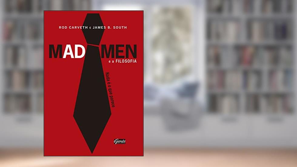 Mad Men, do autor James B. South; Rod Carveth