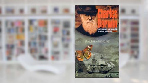 Capa de Viagem de um Naturalista ao Redor do Mundo - Vol. 1, do autor Charles Darwin