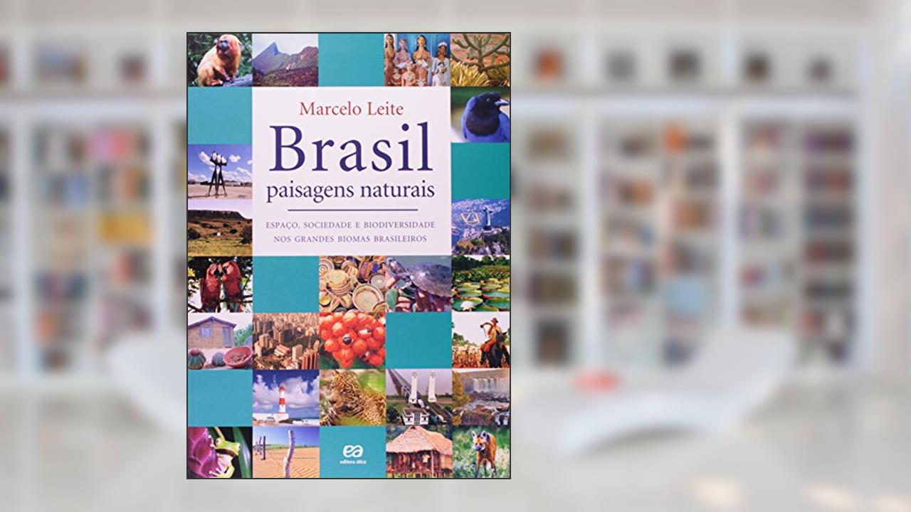 Brasil, Paisagens Naturais, do autor Marcelo Leite