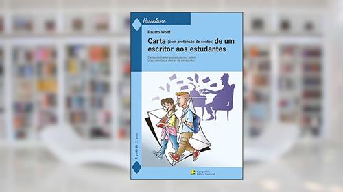 Capa de Carta (com pretensão de contos) de um escritor aos estudantes, do autor Fausto Wolff
