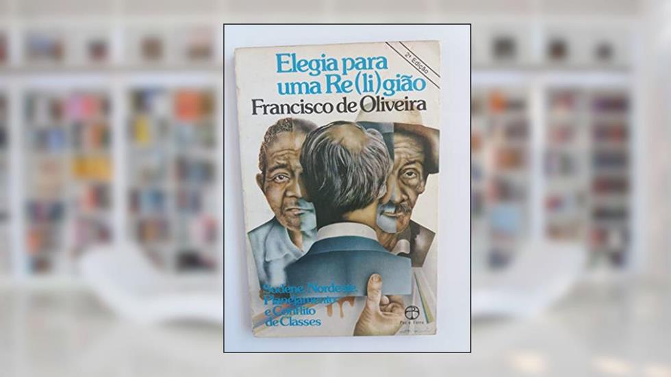 Elegia Para Uma Religião, do autor Francisco De Oliveira