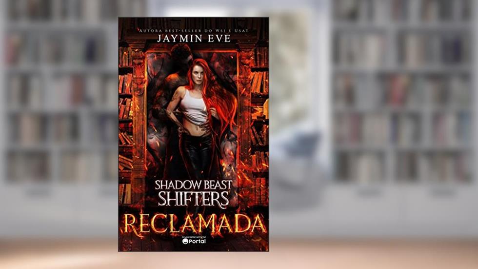 Reclamada (Shadow Beast Shifters Book), do autor Jaymin Eve