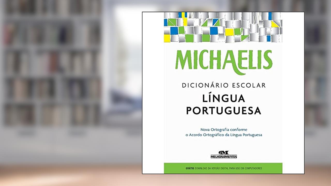 Michaelis Dicionário Escolar Língua Portuguesa. Fundação Dorina, do autor Vários Autores