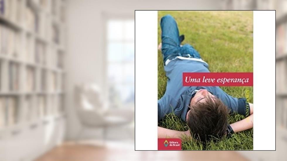 Uma Leve Esperança, do autor Lannoy Dorin