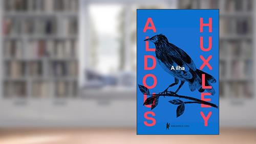 Capa de A ilha, do autor Aldous Huxley