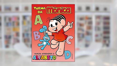 Capa de Turma da Mônica - Vamos aprender o alfabeto, do autor Ciranda Cultural