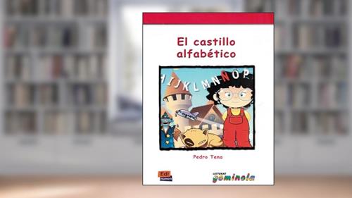Capa de Castillo alfabetico, el: El castillo alfabetico, do autor pedro Tena