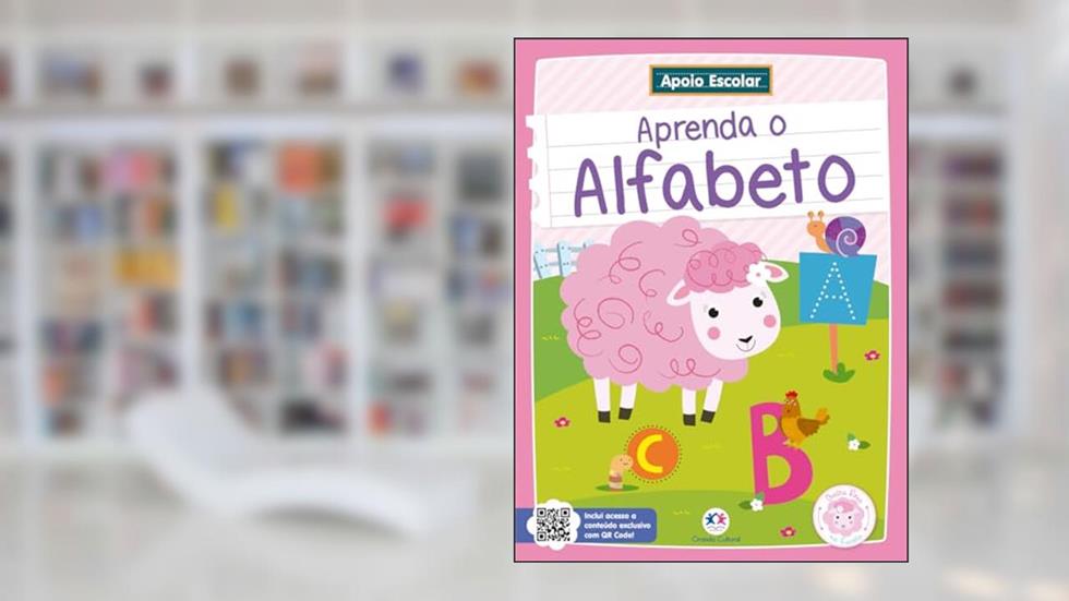 Apoio Escolar - Aprenda o Alfabeto: Ovelha Rosa na Escola, do autor Kátia Pecand