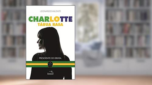 Capa de Charlotte tábua rasa, do autor Leonardo Valente