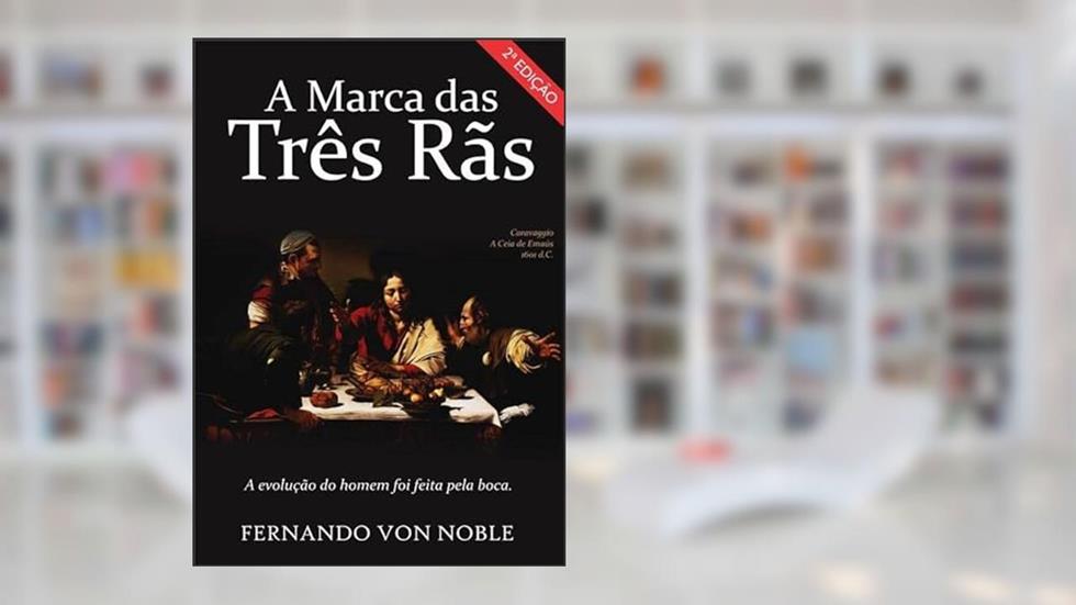 A Marca das Tres Ras, do autor Ferdo Von Noble