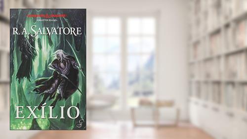 Capa de A Lenda de Drizzt Vol. 2 - Exílio, do autor R. A. Salvatore
