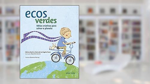 Capa de Ecos Verdes, do autor monica Martin