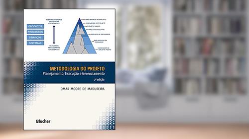 Capa de Metodologia do projeto: Planejamento, execução e gerenciamento, do autor Omar Moore de Madureira