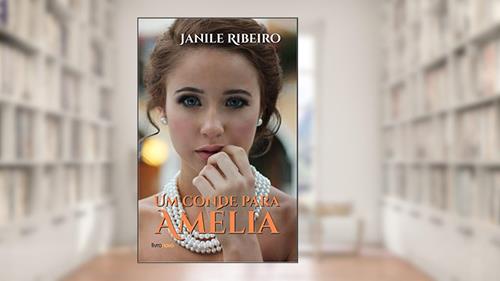 Capa de Um Conde para Amélia, do autor Janile Ribeiro