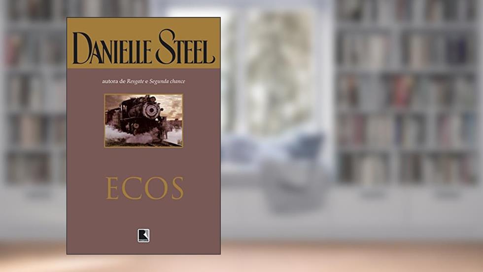 ECOS, do autor Danielle Steel