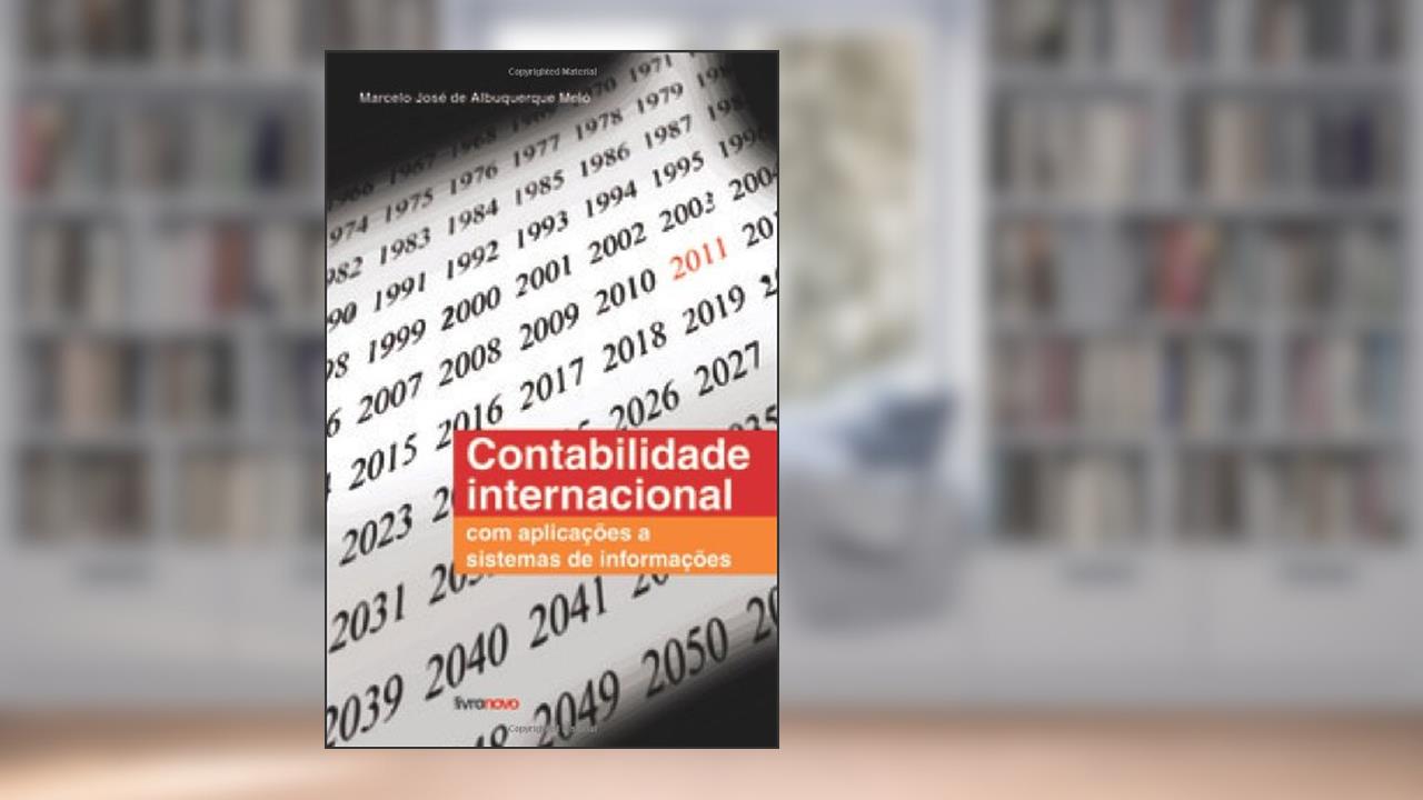 Contabilidade Internacional (Portuguese Edition), do autor Marcelo José De Albuquerque Melo