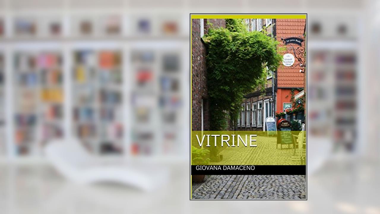 Vitrine, do autor Giovana Damaceno