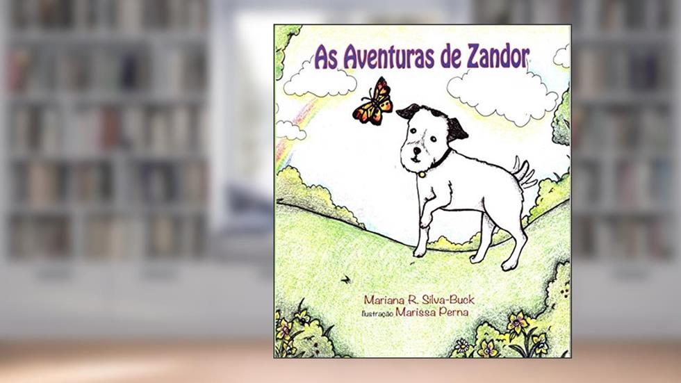 As Aventuras de Zandor, do autor Mariana R. Silva-Buck