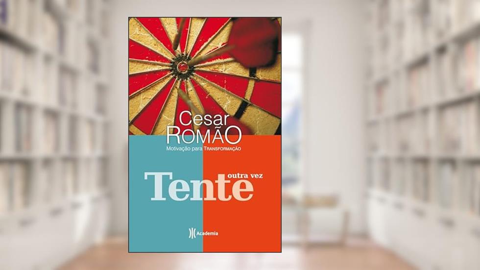 Tente outra vez, do autor Cesar Romão