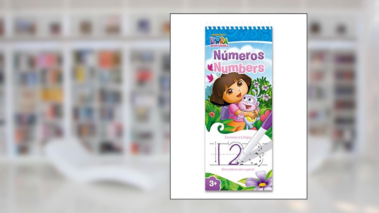 Números: Escreve e Limpa - Dora Aventureira, do autor Samanta Coutinho