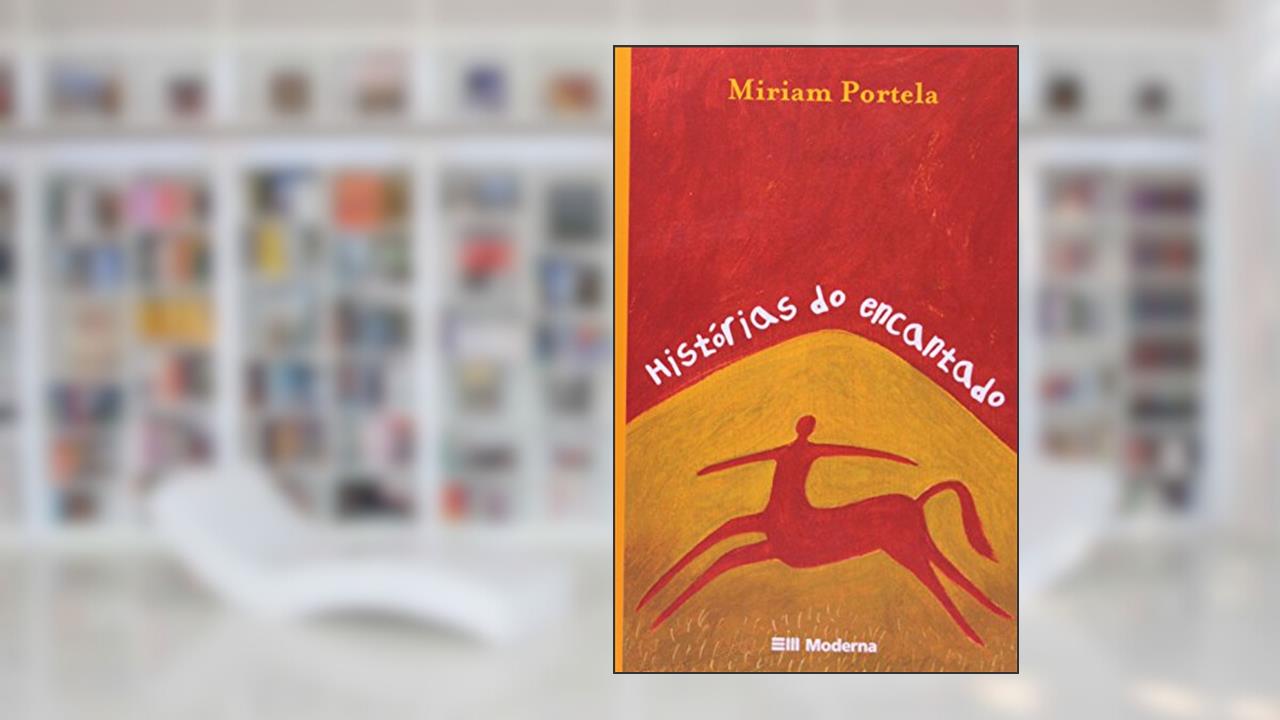 Histórias do Encantado, do autor Miriam Portela